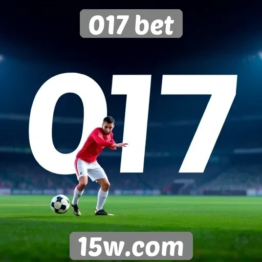 Impacto da 017 bet na indústria de apostas online